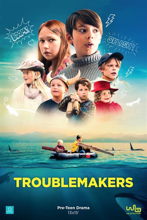Troublemakers .